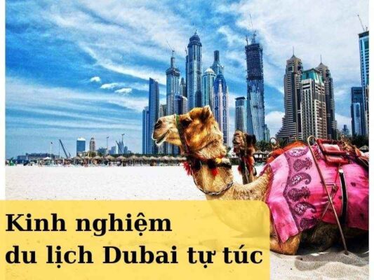 du lịch Dubai tự túc